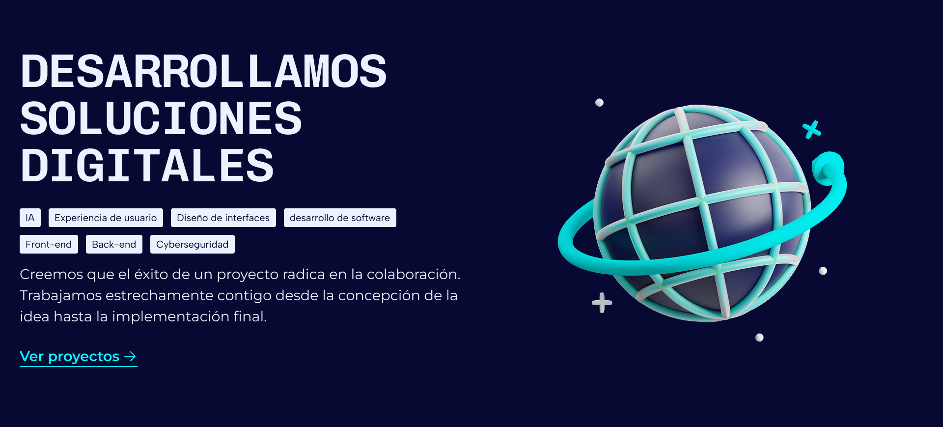Página de inicio: «Desarrollamos soluciones digitales» con ilustración 3D de un planeta
